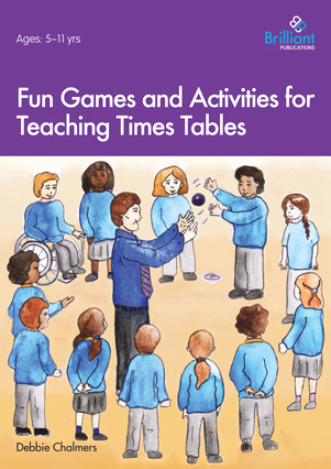 9781783172740-Games-Activities-Teaching-Times-Tables-temp